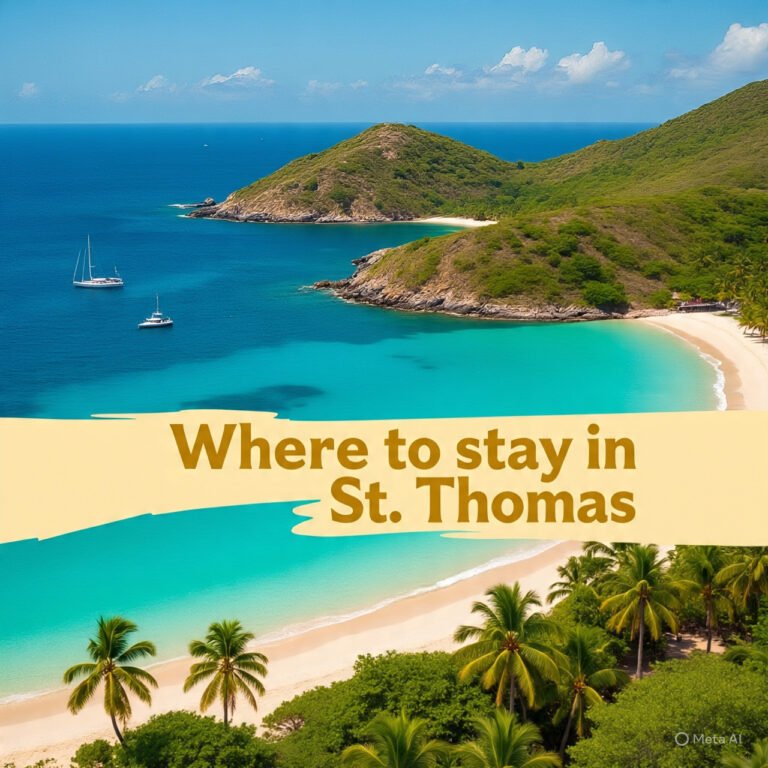 Where to Stay in St. Thomas Virgin Islands: 7 Top Hotels and Resorts for Every Traveler